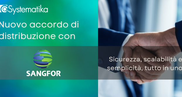 Partnership strategica tra Systematika e Sangfor